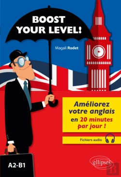 Bertrand.pt - Boost Your Level! Améliorez Votre Anglais En 20 Minutes Par Jour ! (A2-B1) (Avec Fichiers Audio)