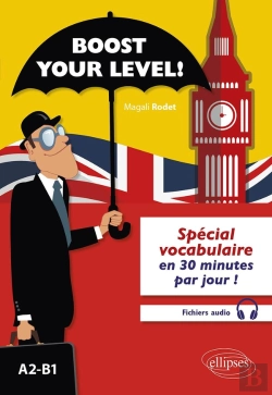 Bertrand.pt - Boost Your Level ! : Spécial Vocabulaire En 30 Minutes Par Jour (A2-B1)