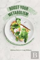 Boost Your Metabolism Diet &Amp; Cookbook