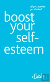 Boost Your Self-Esteem: Flash