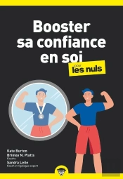 Booster Sa Confiance En Soi Pour Les Nuls Poche (2e Édition)