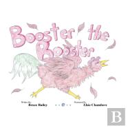 Booster The Rooster