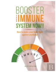 Booster Your Immune System Now!!