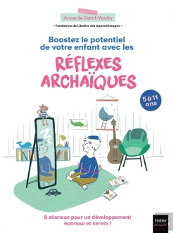 Bertrand.pt - Boostez Le Potentiel De Votre Enfant Avec Les Réflexes Archaïques
