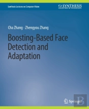 Boosting-Based Face Detection And Adaptation