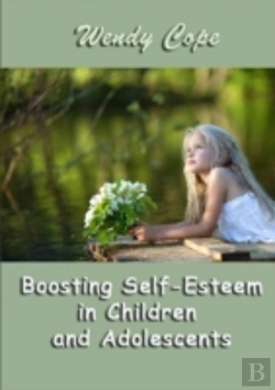 Bertrand.pt - Boosting Self-Esteem In Children And Ado