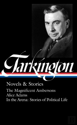 Bertrand.pt - Booth Tarkington: Novels & Stories (Loa #319)