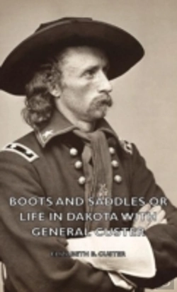 Bertrand.pt - Boots And Saddles Or Life In Dakota With