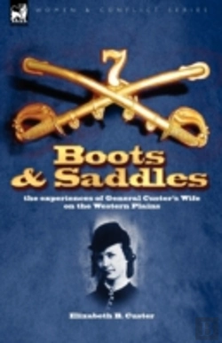 Bertrand.pt - Boots And Saddles: The Experiences Of Ge