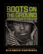 Boots On The Ground Americas War In Viet