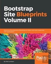 Bootstrap Site Blueprints Volume Ii