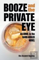Booze And The Private Eye