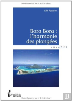 Bertrand.pt - Bora Bora : L'Harmonie Des Plongees