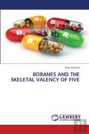 Boranes And The Skeletal Valency Of Five