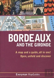 Bordeaux And The Gironde