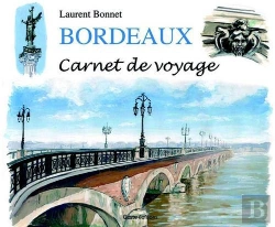 Bertrand.pt - Bordeaux, Carnet De Voyage