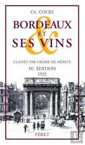 Bordeaux Et Ses Vins 1922 (9e Édition)