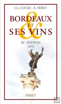 Bertrand.pt - Bordeaux Et Ses Vins (3e Édition)