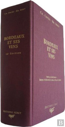 Bertrand.pt - Bordeaux Et Ses Vins Xvie Edition : 16e Édition 2001 (16e Édition)