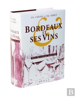 Bertrand.pt - Bordeaux Et Ses Vins Xviiie Edition : 18e Édition - 2007