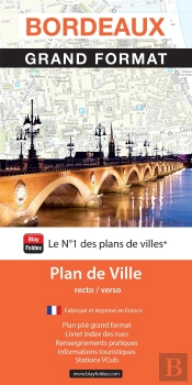 Bordeaux : Grand Format : Plan De Ville (Édition 2025)