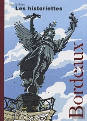 Bordeaux ; Les Historiettes