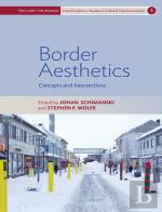 Border Aesthetics