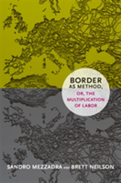 Bertrand.pt - Border As Method, Or, The Multiplication Of Labor