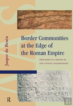 Bertrand.pt - Border Communities At The Edge Of The Roman Empire