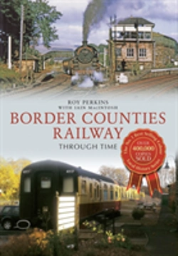 Bertrand.pt - Border Counties Railway Through Time