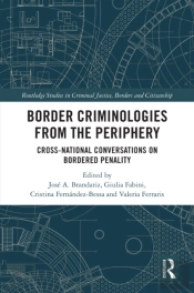 Border Criminologies From The Periphery