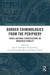 Border Criminologies From The Periphery