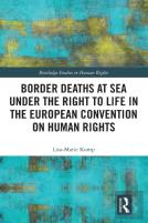Border Deaths At Sea Under The Right To Life In The European Convention On Human Rights