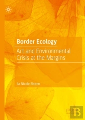 Border Ecology
