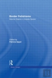 Border Fetishisms