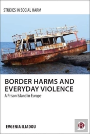Border Harms And Everyday Violence