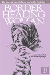 Border Healing Woman