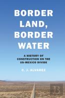 Border Land, Border Water