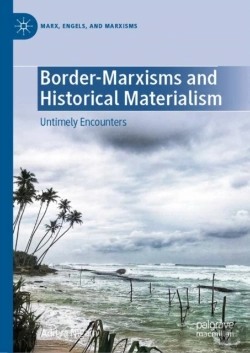 Bertrand.pt - Border-Marxisms And Historical Materialism