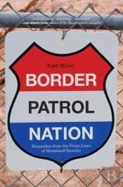 Border Patrol Nation