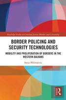 Border Policing And Security Technologies