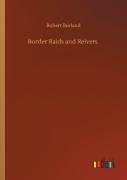 Border Raids And Reivers