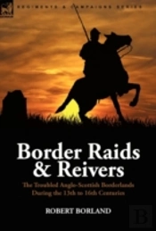 Border Raids And Reivers