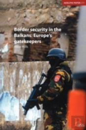 Border Security In The Balkans