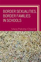 Border Sexualities, Border Families In Schools