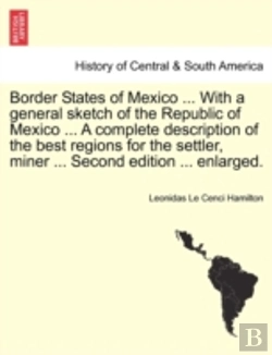 Bertrand.pt - Border States Of Mexico ... With A Gener