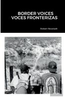 Border Voices/Voces Fronterizas