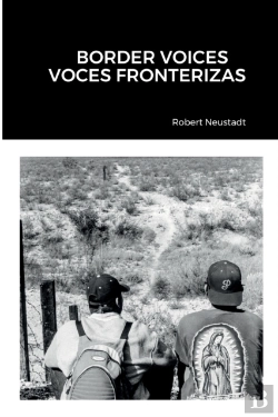 Bertrand.pt - Border Voices/Voces Fronterizas