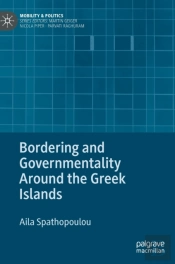 Bordering And Governmentality Around The Greek Islands