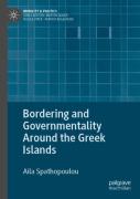 Bordering And Governmentality Around The Greek Islands